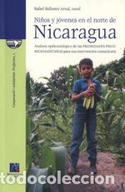 Libros: Ni&ntilde;os y j&oacute;venes en el norte de Nicaragua - Clemente Estevan, Rosa Ana; Ballester Arnal, Rafael