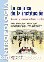 Libros: La sonrisa de la instituci&oacute;n - Velasco Maillo, Honorio M.;Jim&eacute;nez de Madariaga, Celeste;Cruces