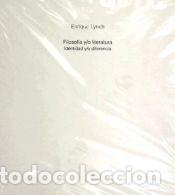 Libros: FILOSOFIA Y/O LITERATURA. IDENTIDAD Y/O DIFERENCIA - LYNCH E.