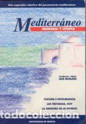 Libros: Mediterraneo: memoria y utopia - MONLEON, JOSE (CORD)