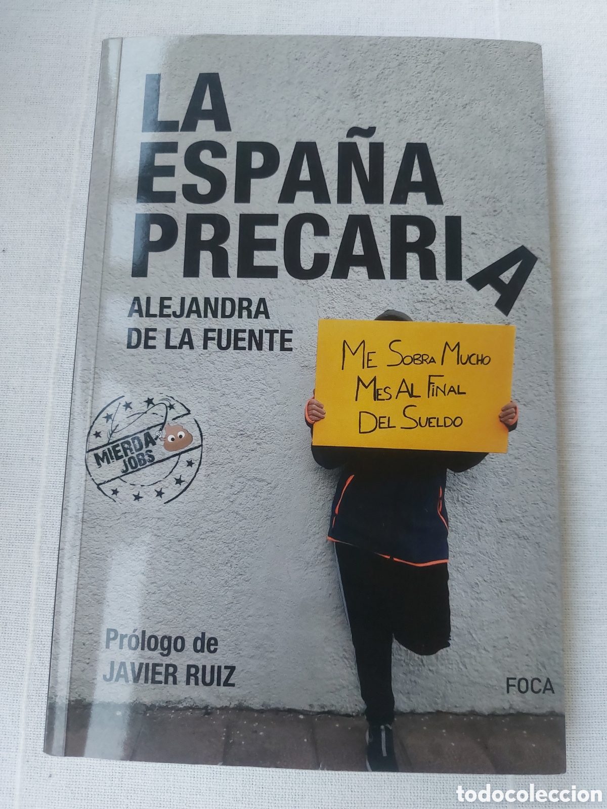 Libros: La Espa&ntilde;a precaria. Alejandra de la Fuente