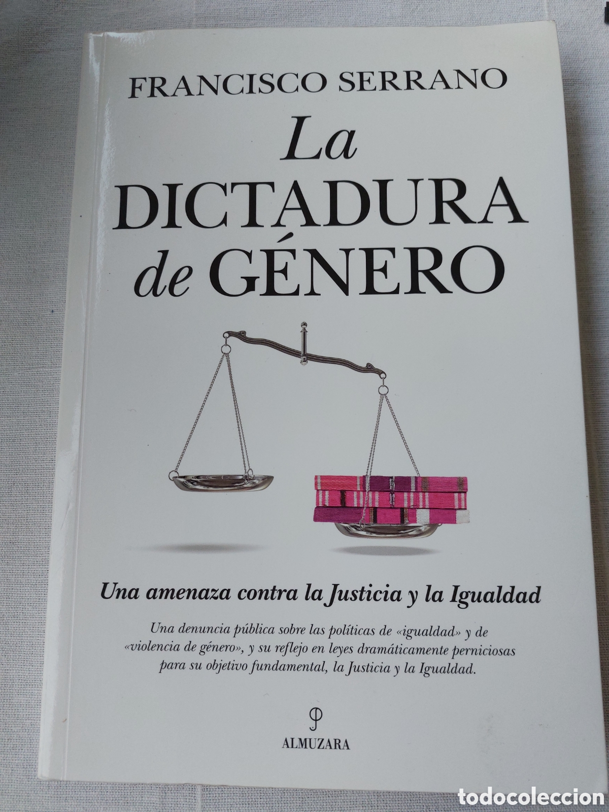 Libros: La dictadura de g&eacute;nero. Francisco Serrano