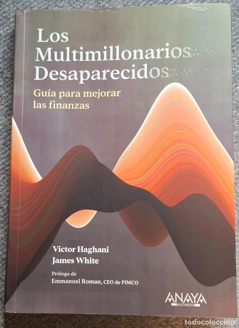 Libros: Los multimillonarios desaparecidos. Victor Haghani (autor.) y Jamie White &middot;