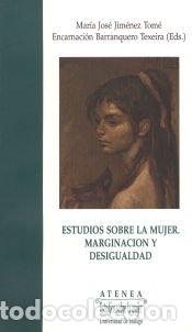 Libros: Estudios sobre la mujer. Marginaci&oacute;n y desigualdad - Servicio de Publicaciones y Divulgaci&oacute;n