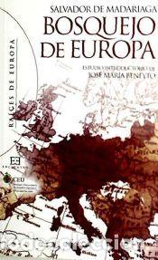 Libros: BOSQUEJO DE EUROPA - DE MADARIAGA, SALVADOR