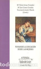Libros: Pensando la educaci&oacute;n desde las mujeres - Servicio de Publicaciones y Divulgaci&oacute;n Cient&iacute;fica de la