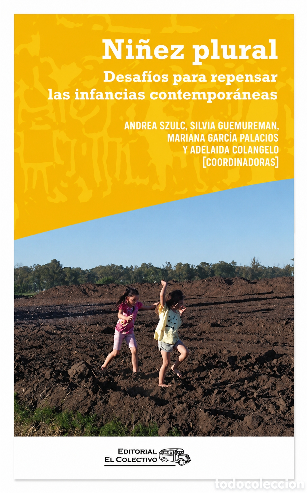 Libros: AAVV &mdash; Ni&ntilde;ez plural. Diversidad, derechos y experiencias comunitarias &ndash; LMD
