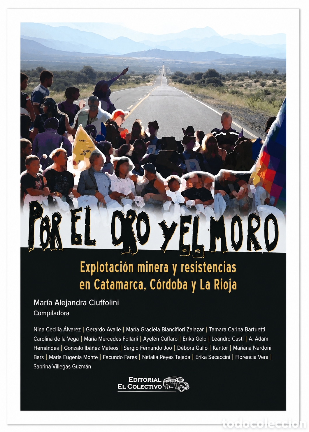 Libros: Mar&iacute;a Alejandra Ciuffolini (compiladora) &mdash; Por el oro y el moro &ndash; LMD