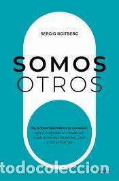 Libros: Somos otros - Roitberg, Sergio