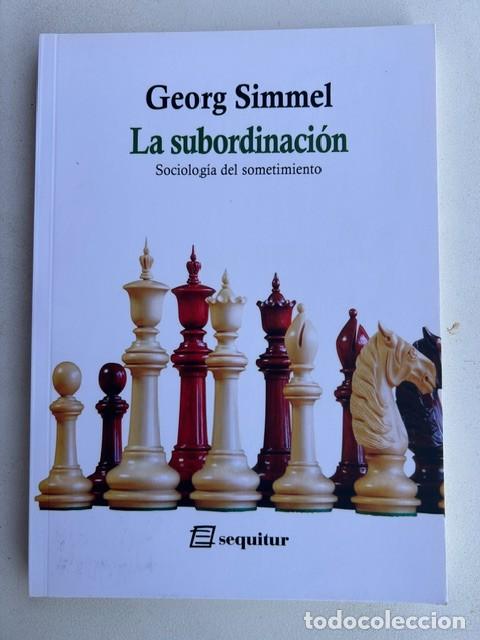 Libros: La subordinaci&oacute;n -Georg Simmel-