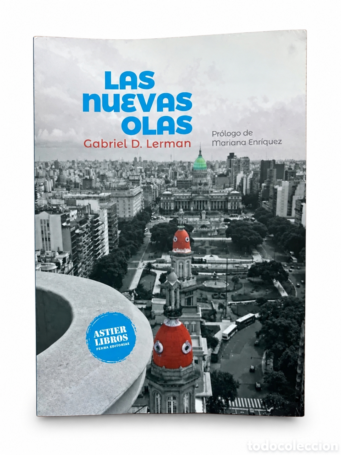 Libros: GABRIEL D. LERMAN &ndash; LAS NUEVAS OLAS &ndash; ASTIER LIBROS &ndash; LMD