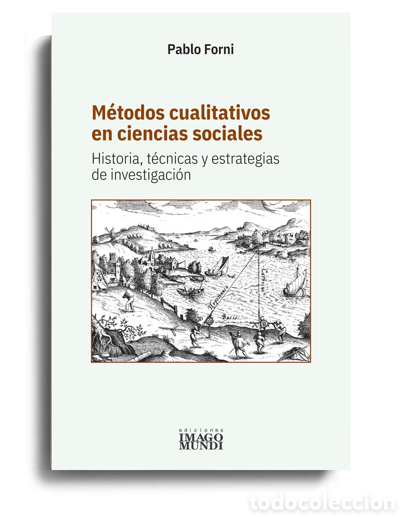Libros: PABLO FORNI &ndash; M&Eacute;TODOS CUALITATIVOS EN CIENCIAS SOCIALES &ndash; LMD