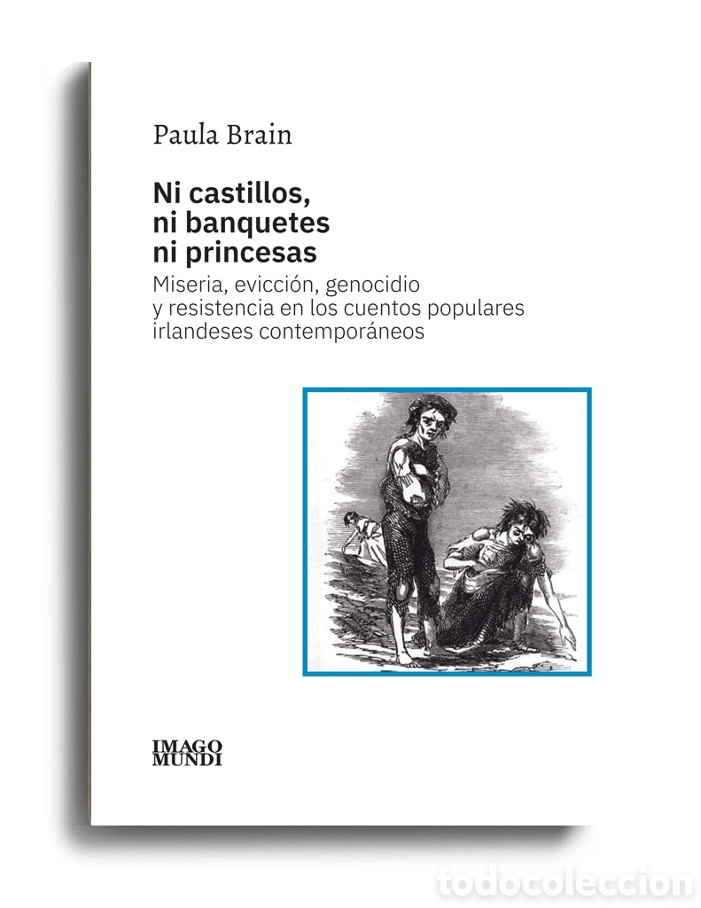 Libros: PAULA BRAIN &ndash; NI CASTILLOS, NI BANQUETES NI PRINCESAS &ndash; LMD