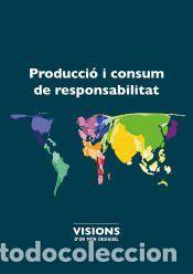 Libros: Producci&oacute; i consum de responsabilitat - Publicacions URV