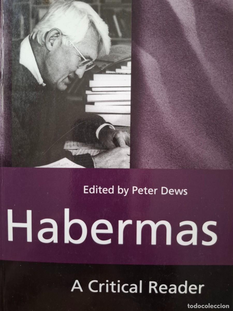 Libros: Habermas a critical reader vv aa ed. Peter Dews