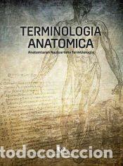 Libros: Terminologia anatomica. Anatomiaren nazioarteko terminologia - Zabala Unzalu, Igone; San Mart&iacute;n