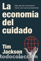 Libros: La econom&iacute;a del cuidado - Jackson, Tim