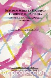 Libros: Estudios sobre la sociedad tradicional c&aacute;ntabra - PUbliCan - Ediciones de la Universidad de
