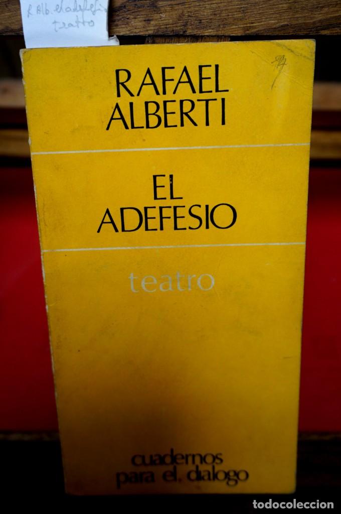 Libros: rafael alberti.el adefesio - Foto 1