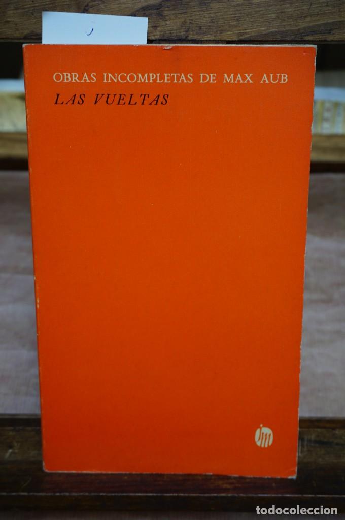 Libros: aub max. las vueltas. obras incompletas de Max Aub. - Foto 1