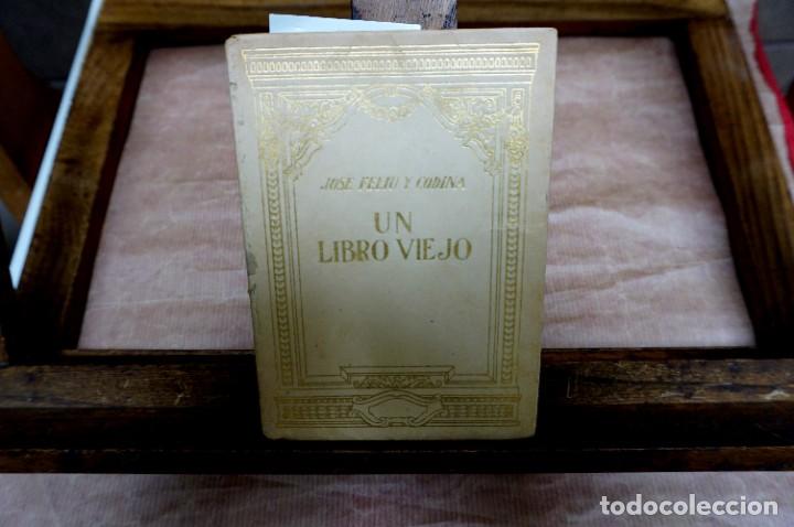 Libros: feliu y codina jose. un libro viejo.comedia en 3 actos. - Foto 1