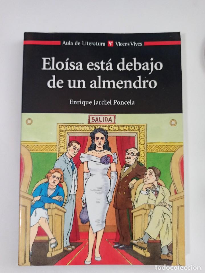 Libros: Elo&iacute;sa est&aacute; debajo de un almendro - Foto 1