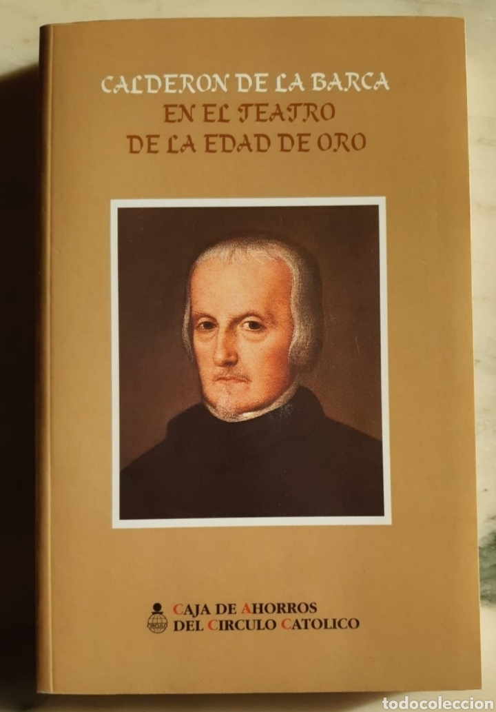 Libros: Calder&oacute;n de la Barca en el Teatro de la Edad de Oro - Foto 1
