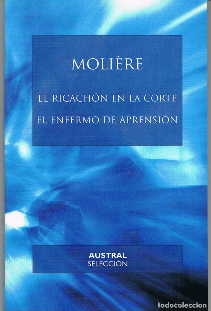 Libros: EL ENFERMO EN LA CORTE/EL ENFERMO DE APRENSI&Oacute;N- MOLIERE - Foto 1