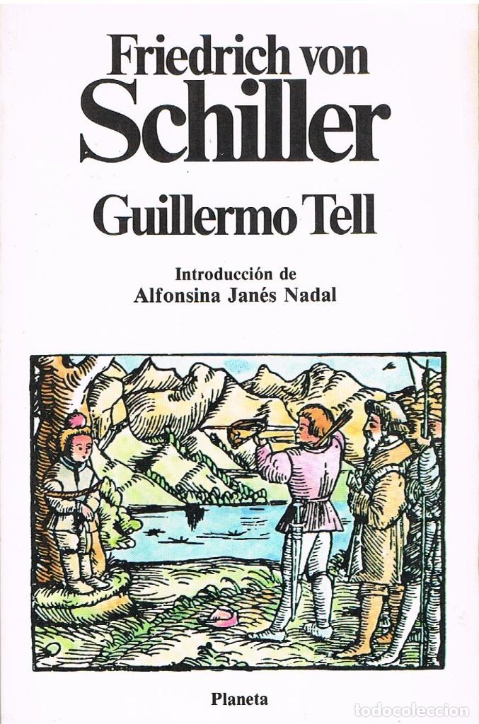Libros: GUILLERMO TELL - FRIEDRICH VON SCHILLER - Foto 1