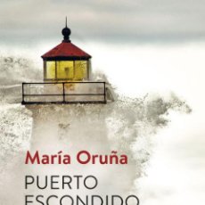 Libros: PUERTO ESCONDIDO - ORUÑA, MARIA. Lote 340626948