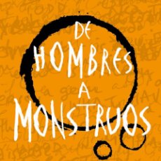 Libros: CHAOS WALKING 3. DE HOMBRES A MONSTRUOS - NESS, PATRICK. Lote 340627678