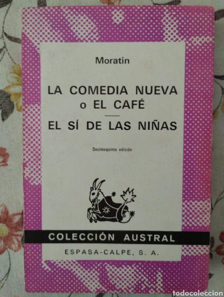 Libros: Moratin. La comedia nueva o El caf&eacute;. El s&iacute; de las ni&ntilde;as - Foto 1