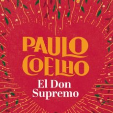 Libros: EL DON SUPREMO - COELHO, PAULO. Lote 362875585