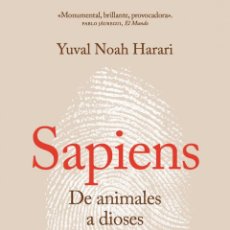 Libros: SAPIENS. DE ANIMALES A DIOSES (FG) - HARARI, YUVAL NOAH. Lote 366382896