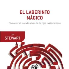 Libros: EL LABERINTO MÁGICO - STEWART, IAN. Lote 401427554