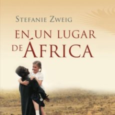 Libros: EN UN LUGAR DE AFRICA - ZWEIG STEFANIE. Lote 402146049