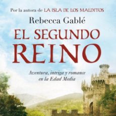 Libros: EL SEGUNDO REINO - GABLÉ, REBECCA. Lote 402146074