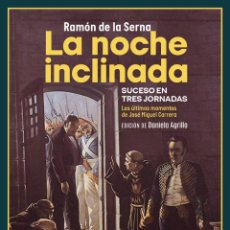 Libros: LA NOCHE INCLINADA. RAMÓN DE LA SERNA.- NUEVO