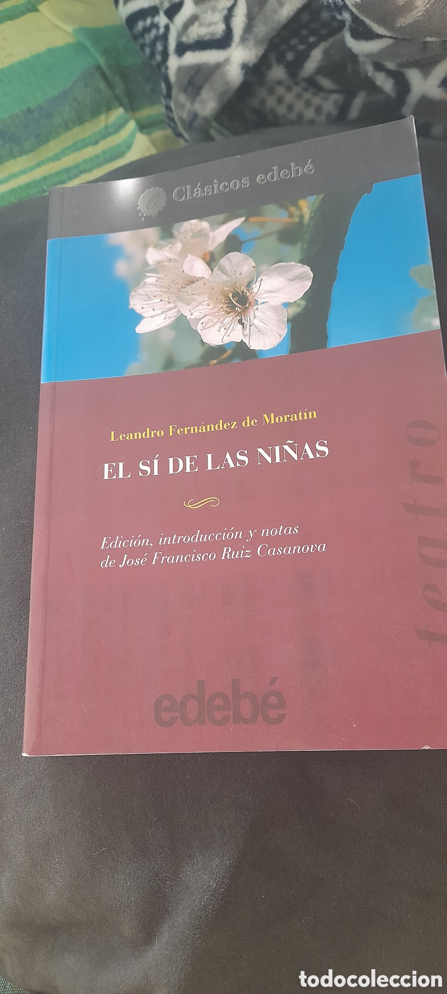 Libros: El si de las ni&ntilde;as. Leandro Fern&aacute;ndez de Moratin - Foto 1