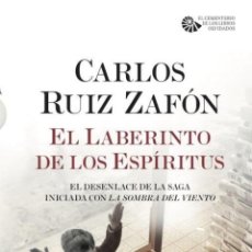 Libros: EL LABERINTO DE LOS ESPÍRITUS - RUIZ ZAFÓN, CARLOS
