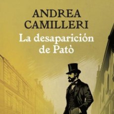 Libros: DESAPARICION DE PATO, LA - CAMILLERI, ANDREA