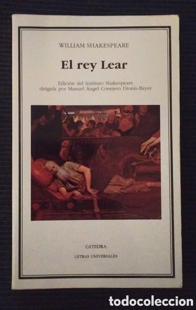Libros: William Shakespeare. El rey Lear. C&aacute;tedra de letras Hispanicas - Foto 1