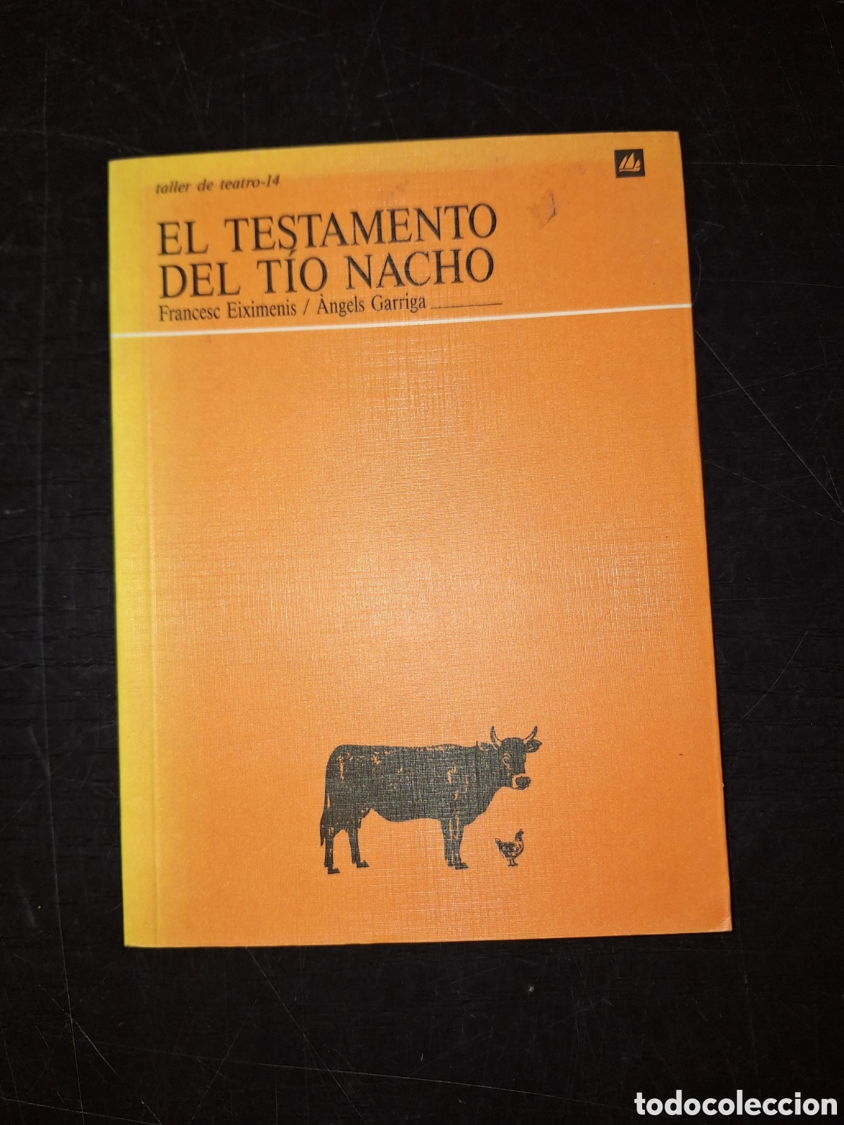 Libros: El testamento del t&iacute;o Nacho taller de teatro - Foto 1