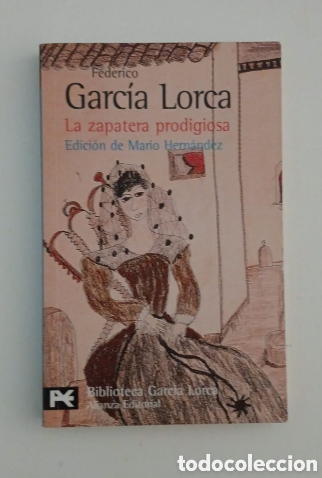 Libros: La zapatera prodigiosa / Federico Garc&iacute;a Lorca. Alianza Editorial