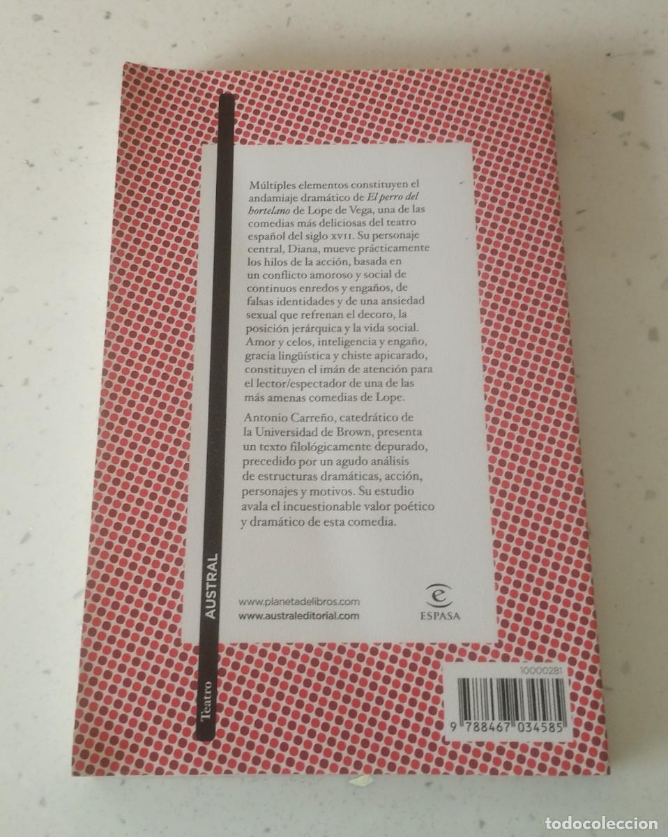Libros: EL PERRO DEL HORTELANO, LOPE DE VEGA, AUSTRAL COLECCI&Oacute;N, ESPASA LIBROS 2010, COMO NUEVA