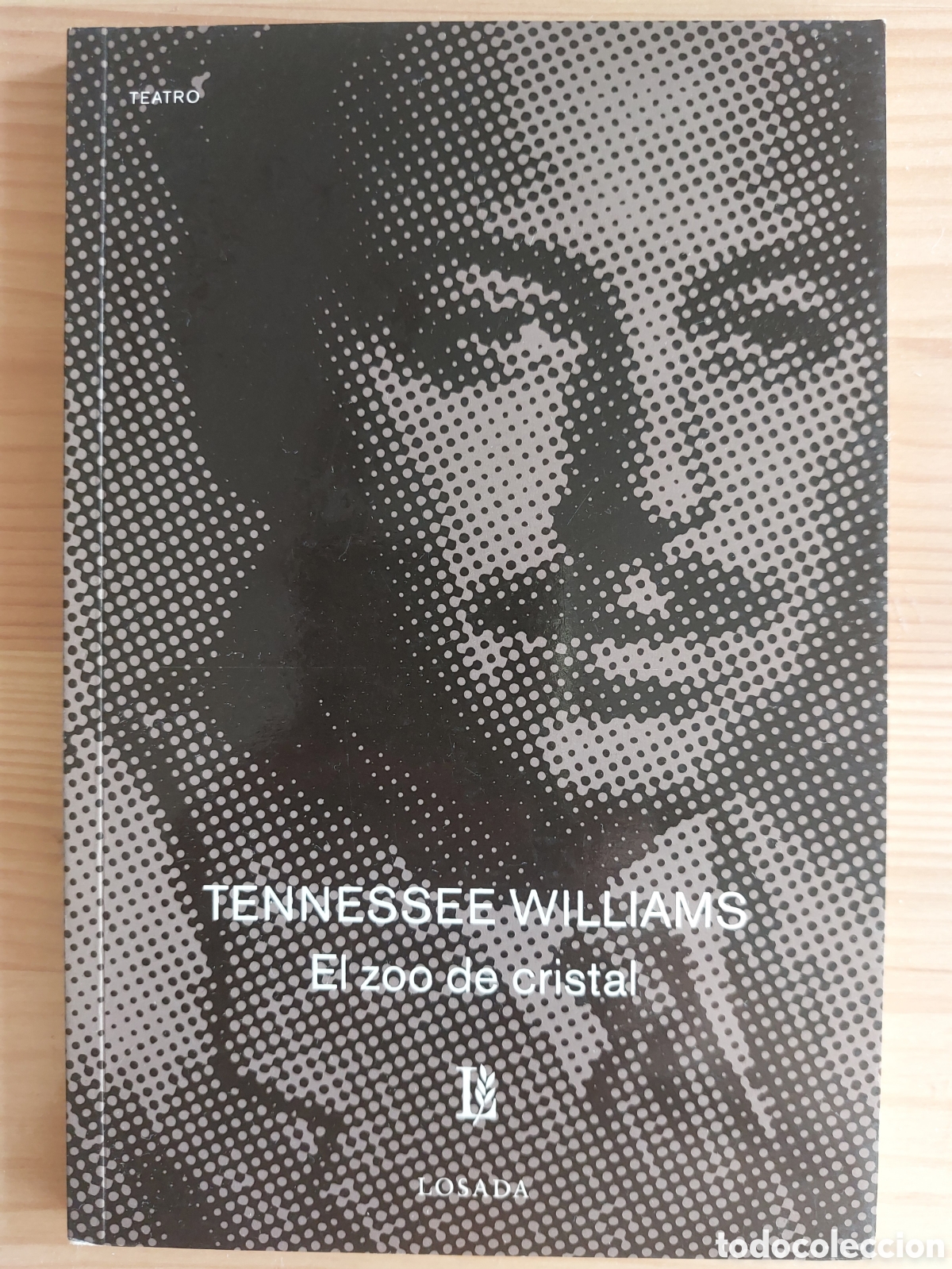 Libros: El zoo de cristal. T. Williams - Foto 1