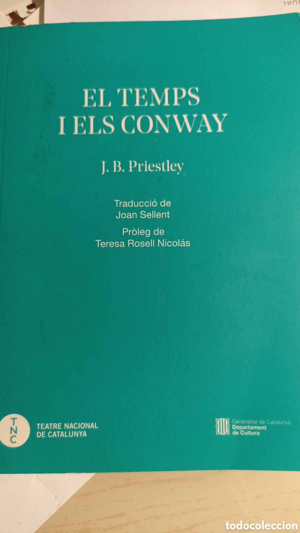 Libros: El temps i els Conway es una obra de teatro de J. B. Priestley,
