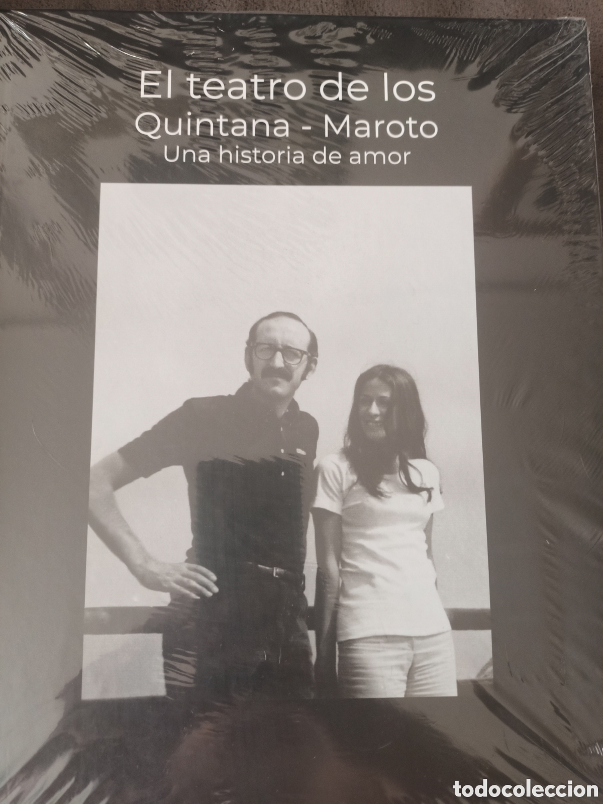 Libros: El teatro de los Quintana-Maroto: Una historia de amor.