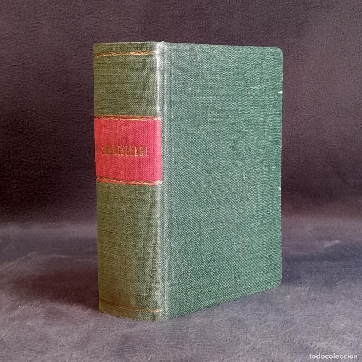 Libros: L-8457. OBRAS DRAM&Aacute;TICAS DE WILLIAM SHAKESPEARE (VOLUMEN ENCUADERNADO). SIGLO XX