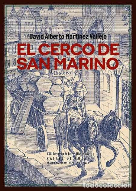 Libros: El cerco de San Marino.David Alberto Mart&iacute;nez Vallejo Ediciones Espuela de Plata